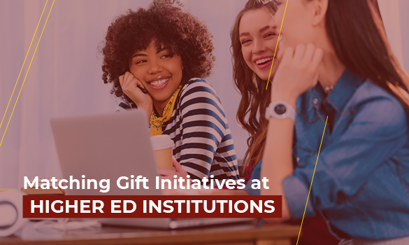 Here are some prime examples of matching gift initiatives at higher ed institutions.