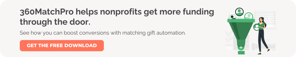 Drive matching gift form conversions with 360MatchPro. Get a free download here.