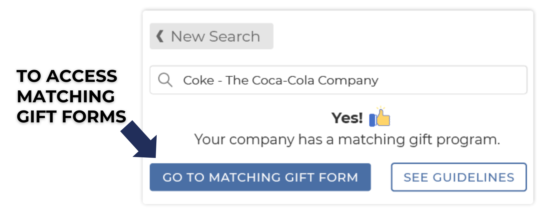 An example of a matching gift database that provides direct access to relevant matching gift forms when a company is selected. 