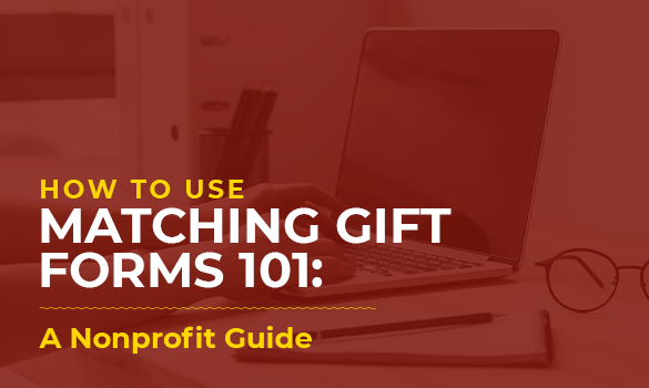 Matching Gift Forms for Nonprofits