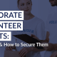 Learn what volunteer grants are, how your nonprofit can benefit, and how to secure them in this guide.