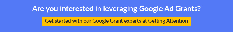 Chat with our Google Grants agency to learn about how we'll manage and optimize your account.