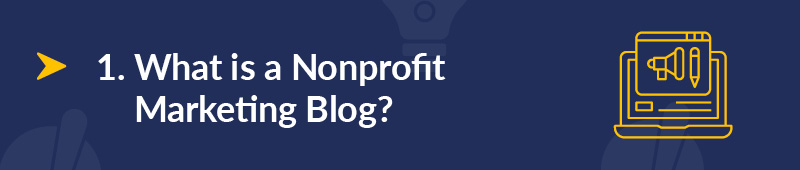 What is a nonprofit marketing blog?