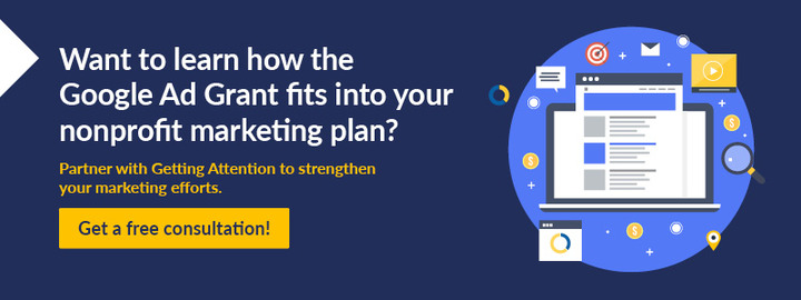 Learn how Getting Attention can support your nonprofit marketing plan with expert Google Ad Grant management.