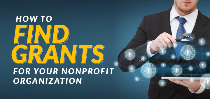 Read this guide to learn how to find grants for your nonprofit.
