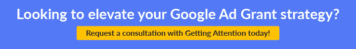 Ready to apply for Google Grants? Connect with Getting Attention today.