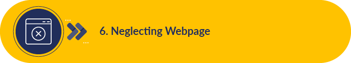 Neglecting your webpage is a common Google Grant management mistake.