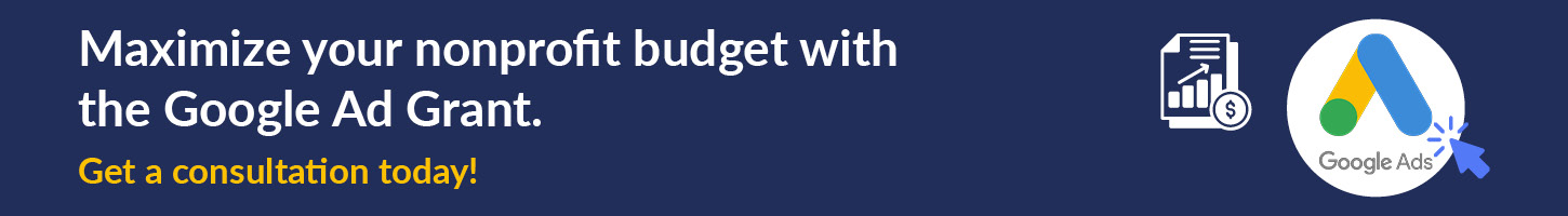 Get a consultation to learn how you can add free marketing dollars to your nonprofit budget.