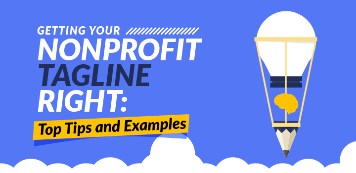 Getting Attention provides the best tips and examples to create a strong nonprofit tagline.