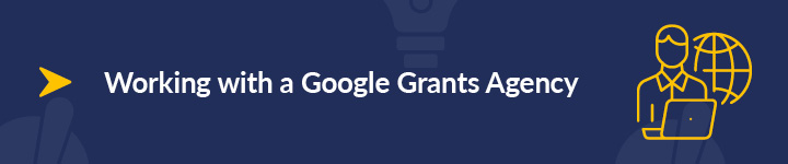 What is a Google Ad Grant agency?