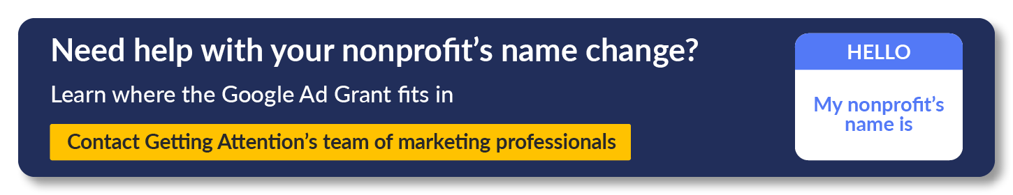 Considering a Nonprofit Name Change? 3 Things to Know - Getting Attention