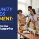 Your volunteer program can make a real difference in your local community. Learn how to strengthen your volunteer efforts with a community needs assessment.