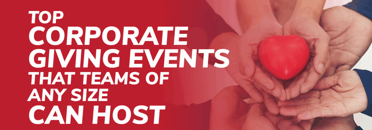 This article will cover the top corporate giving events teams of any size can host.