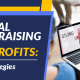 Want to learn how to leverage digital fundraising for nonprofit success? Learn more with this guide.