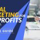 Follow along as we break down digital marketing for nonprofits and teach you all there is to know.