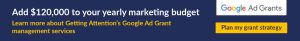 Click here to get started with Google’s marketing grant for nonprofits. 