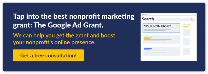 Get a free consultation with Getting Attention to talk about one of the best nonprofit marketing grants: The Google Ad Grant.
