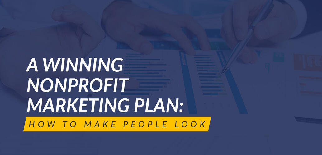 Nonprofit Marketing Plan: 8 Key Steps (+ Free Templates!)