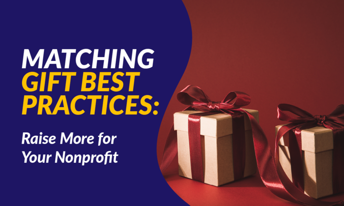 Matching Gift Best Practices: Raise More for Your Nonprofit - Getting  Attention