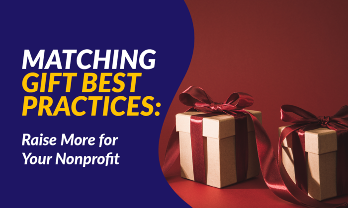 Matching Gift Best Practices: Raise More for Your Nonprofit