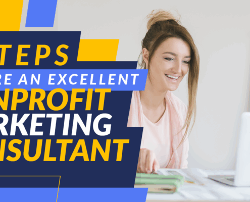 Check out this guide to explore the six steps your nonprofit must follow to find the right nonprofit marketing consultant.