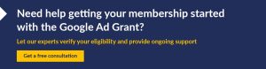 Click this image for expert help on getting started with the Google Ad Grant to boost your membership marketing results. 