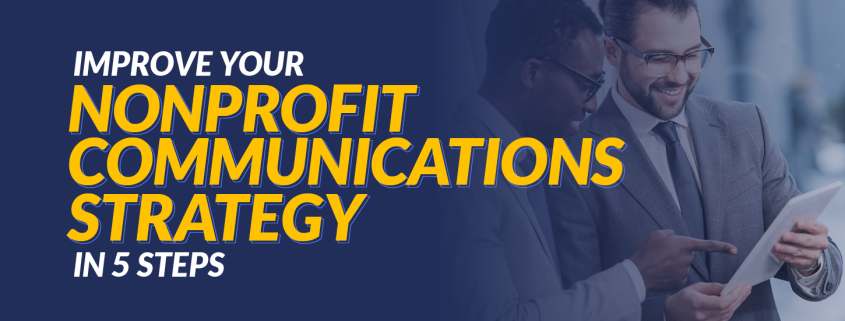 The title of the post, "Improve your nonprofit communications strategy in 5 steps"