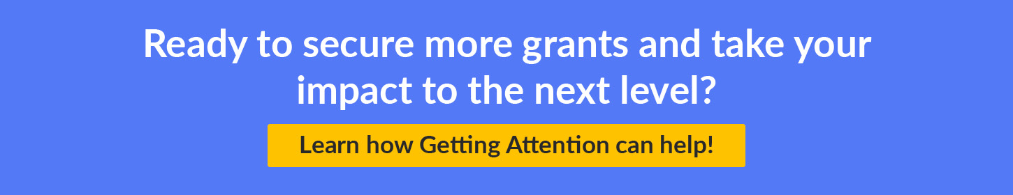 Click through to discover how Getting Attention can help you make the most of grant opportunities beyond nonprofit technology grants.