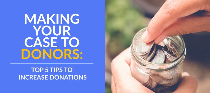 Make your cause stand out to donors with the help of the following five tips.