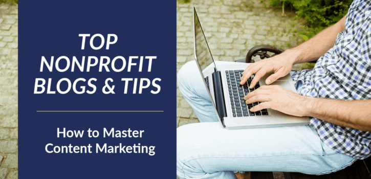 In this article, we'll review the top nonprofit blogs and tip for how to get yours up to par.