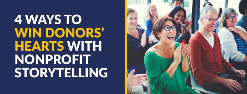 Check out these four nonprofit storytelling best practices to win over your donors’ hearts.