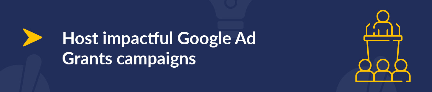 Use these training resources to improve your Google Ad Grant campaigns.