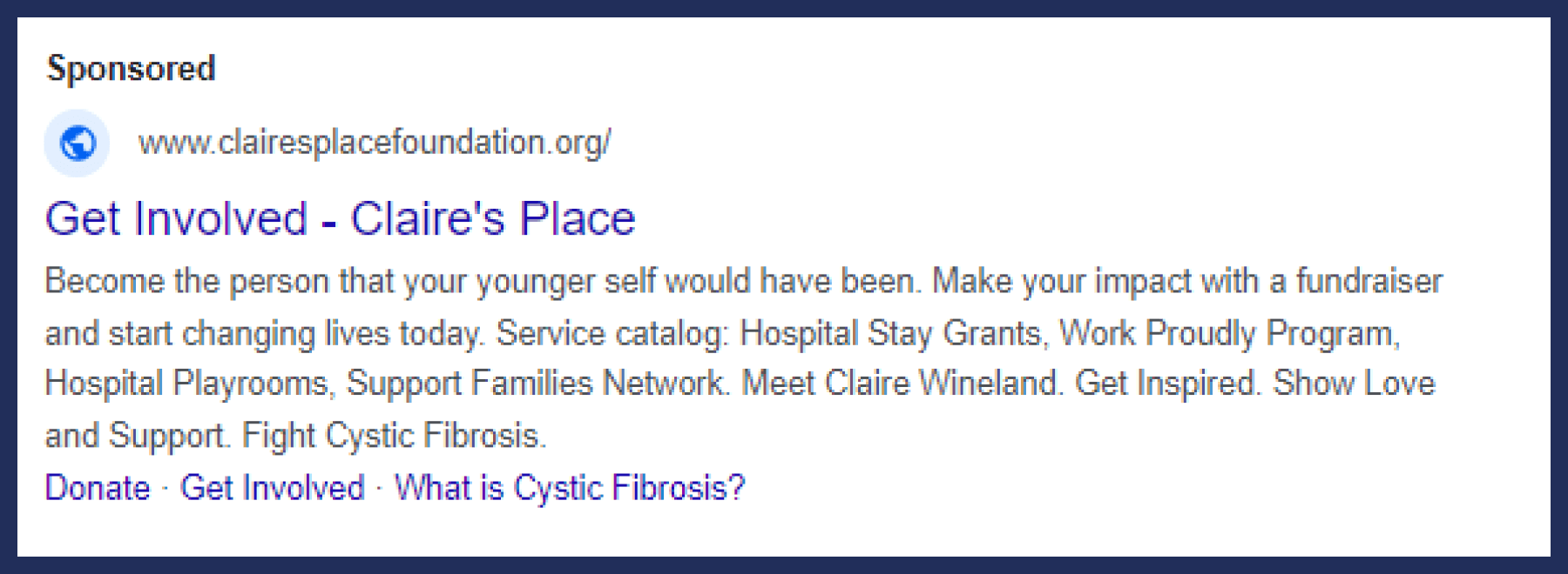 A Google Ad from Claire's Place Foundation that promotes different involvement opportunities