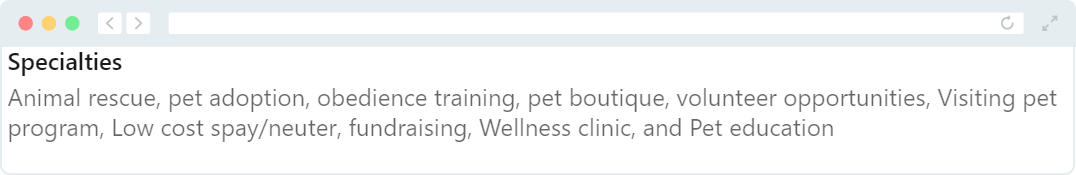A local animal shelter's specialties section from their LinkedIn page.