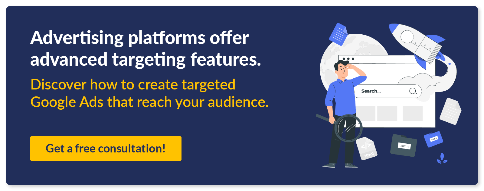 Advertising platforms offer advanced targeting features. Discover how to create targeted Google Ads that reach your audience. Get a free consultation!