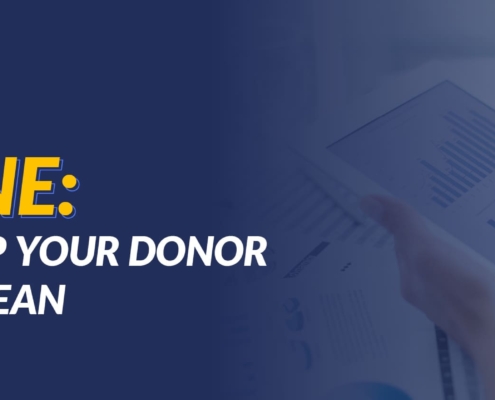 The title of this article, “Data Hygiene: How to Keep Your Donor Database Clean.”