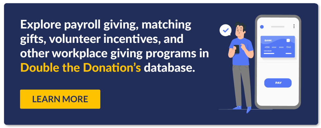 Raise more through payroll giving and other philanthropy programs with 360MatchPro.