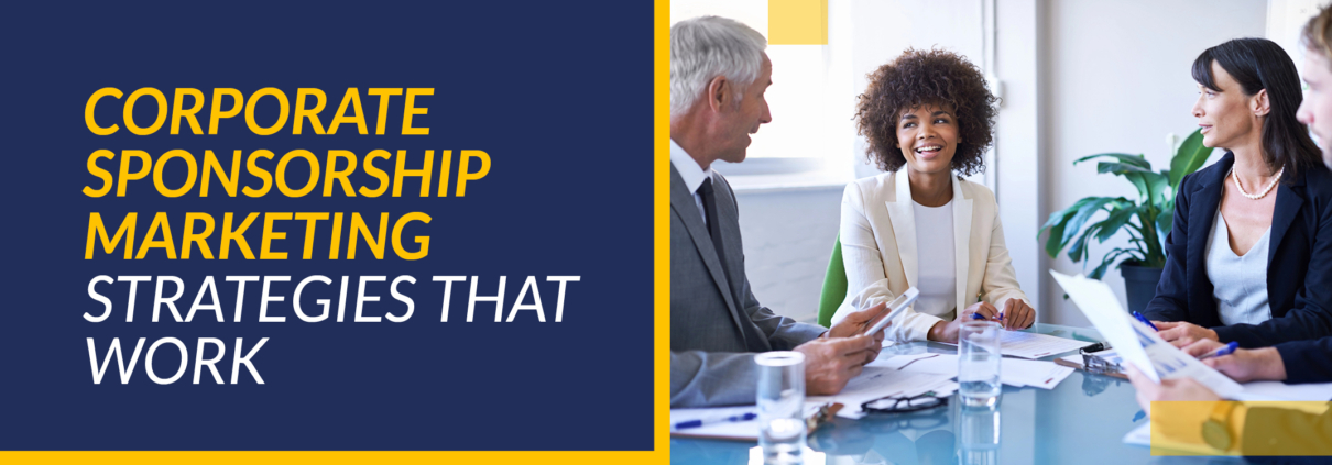 Corporate Sponsorship Marketing Strategies That Work