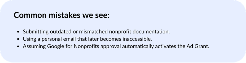 Common mistakes we see when nonprofits enroll in Google for Nonprofits