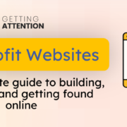 The title of the article, Nonprofit Websites: The Complete Guide to Building, Growing, and Getting Found Online.